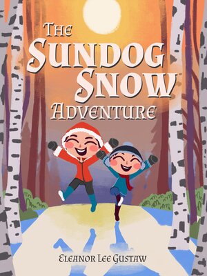 cover image of The Sundog Snow Adventure